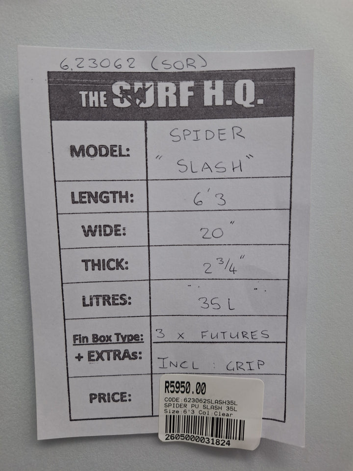 SPIDER PU SLASH 6'3 X 20" X 2 3/4" =35L