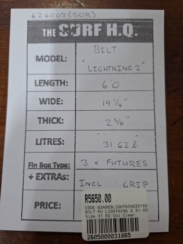 BILT PU LIGHTNING 2 6'0 X 19 1/4" X 2 5/8" = 31.62L