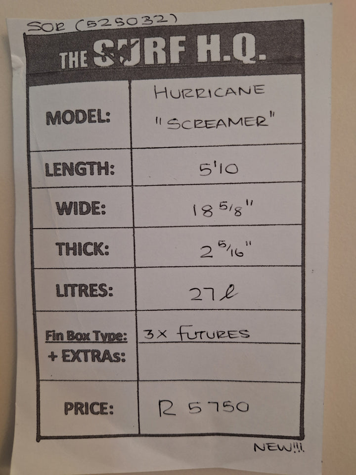 HURRICANE PU SCREAMER 5'10 x 18 5/8" x 2 5/16"=27L