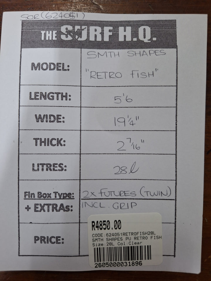 SMTH SHAPES PU RETRO FISH 5'6 X 19 1/4" X 2 7/16" = 28L