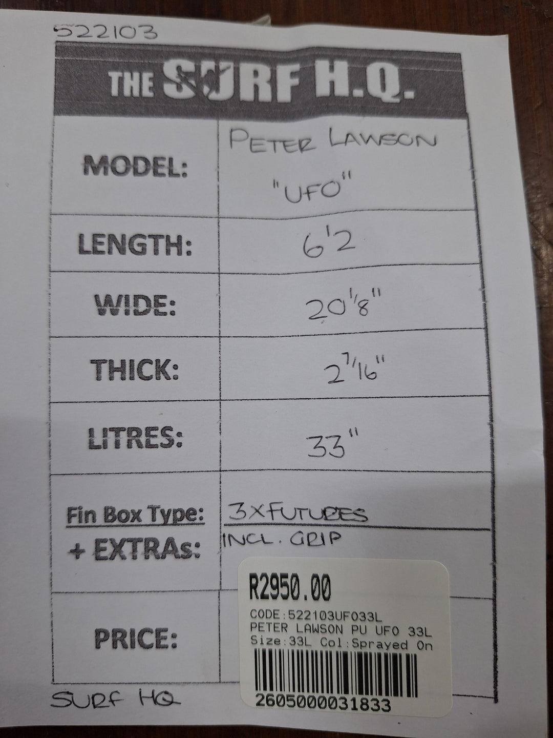 PETER LAWSON PU UFO 6'2 X 20 1/8" X 2 7/16" = 33L