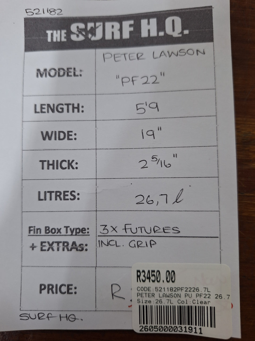 PETER LAWSON PU PF22 5'9 X 19" X 2 5/16" = 26.7L