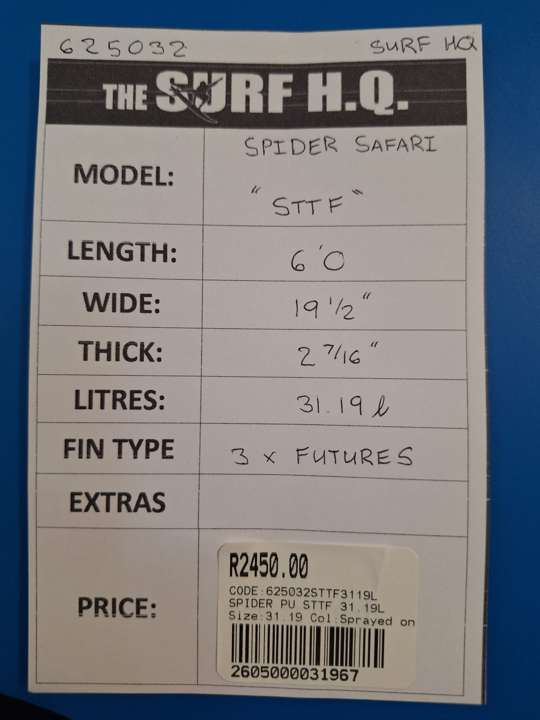 SPIDER PU STTF 6'0 X 19 1/2" X 2 7/16" = 31.19L