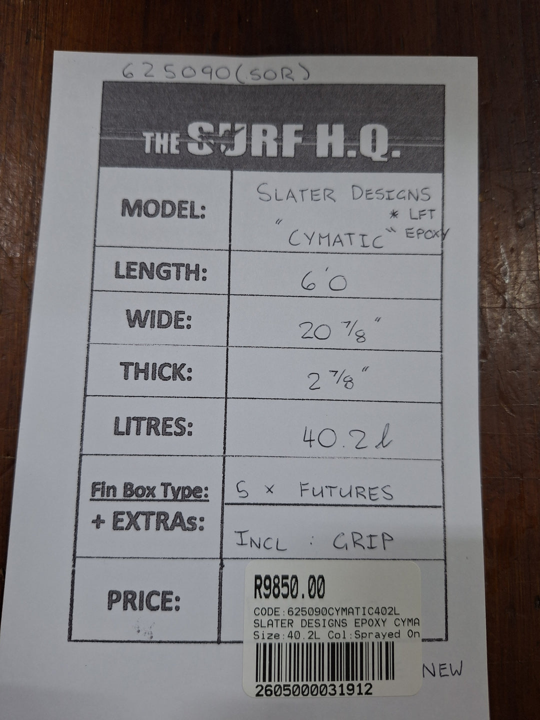 SLATER DESIGNS EPOXY CYMATIC 6'0 X 20 7/8" X 2 7/8" = 40.2L